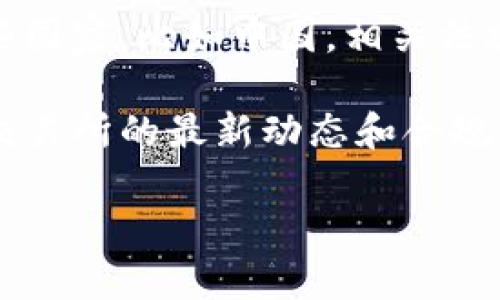 截至我最后的知识更新（2023年10月），ok交易所（OKEx）在多个国家的法律监管环境中存在变化。在一些国家，比如中国，相关法规对加密货币交易所实施严格限制，导致许多交易所的运营受限。但在其他地区，OKEx仍在进行合法运营。

每个国家对加密货币的态度和政策都可能有所不同，建议您查看当地的法律法规，以了解有关加密货币交易所的最新动态和合规性信息。为了获取准确的信息，您还可以咨询相关的法律顾问或金融专家。

如需进一步讨论该主题或获取相关问题的更具体解答，请告知我。