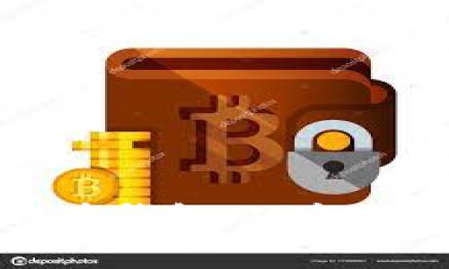 选择安全的数字资产钱包，从这里开始保护你的财富